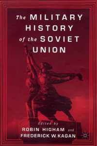 The Military History of the Soviet Union