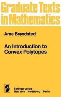 An Introduction to Convex Polytopes