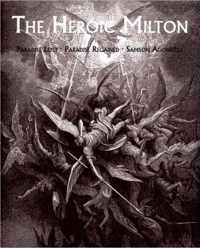 The Heroic Milton