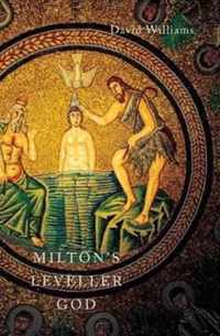 Milton's Leveller God