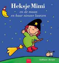 Heksje Mimi  -   Heksje Mimi en de maan en haar nieuwe laarzen