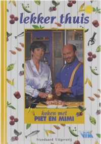 Lekker thuis - koken met Piet en Mimi