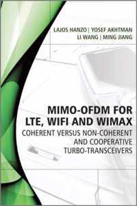 MIMOOFDM for LTE, WiFi and WiMAX