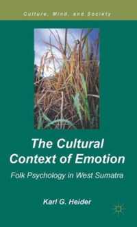 The Cultural Context of Emotion