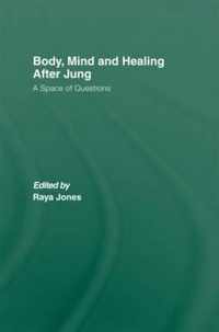 Body, Mind and Healing After Jung