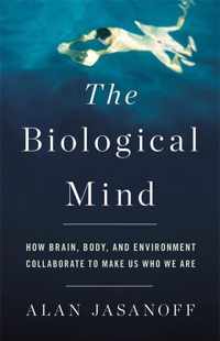 The Biological Mind