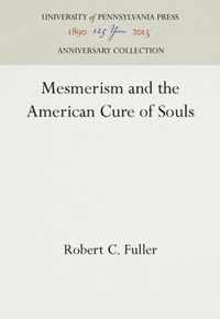 Mesmerism and the American Cure of Souls