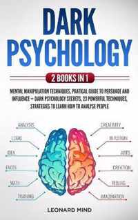 Dark Psychology: 2 books in 1