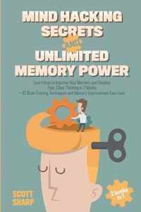 Mind Hacking Secrets and Unlimited Memory Power: 2 Books in 1