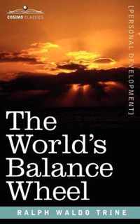 The World's Balance Wheel