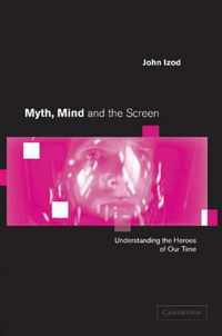 Myth, Mind and the Screen