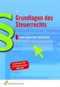 Grundlagen des Steuerrechts. Lehr- und Arbeitsbuch