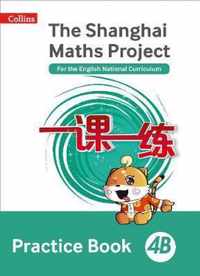 Practice Book 4B (The Shanghai Maths Project)