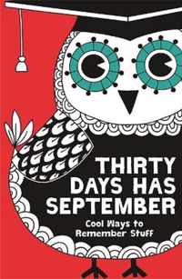 Thirty Days Has September