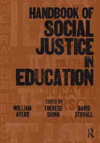 Handbook of Social Justice in Education