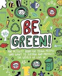 Be Green! Mindful Kids Global Citizen