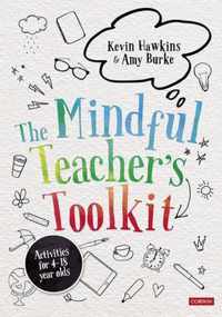 The Mindful Teacher's Toolkit