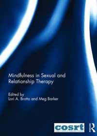 Mindfulness in Sexual and Relationship Therapy