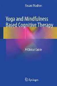 Yoga and Mindfulness Based Cognitive Therapy