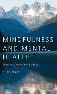 Mindfulness and Mental Health