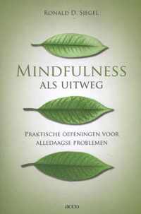 Mindfulness als uitweg