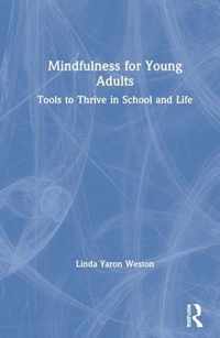 Mindfulness for Young Adults