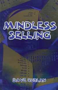 Mindless Selling