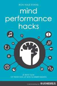 Mind Performance Hacks