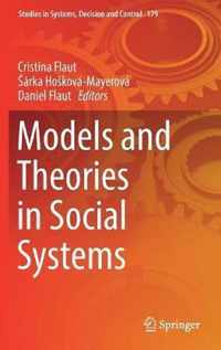 Models and Theories in Social Systems