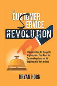 The Customer Service Revolution