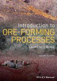 Introduction to Ore-Forming Processes