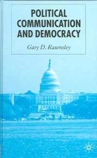 Political Communication and Democracy