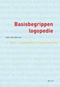 Basisbegrippen logopedie 1 Logopedie en communicatie