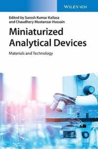 Miniaturized Analytical Devices - Materials and Technology