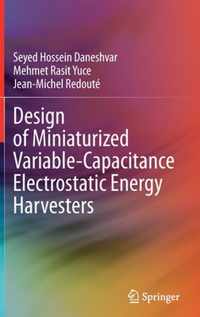 Design of Miniaturized Variable-Capacitance Electrostatic Energy Harvesters