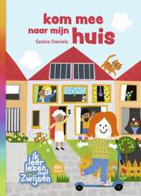 Ik leer lezen met Zwijsen  -   kom mee naar mijn huis