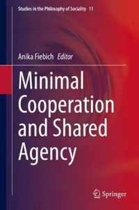 Minimal Cooperation and Shared Agency