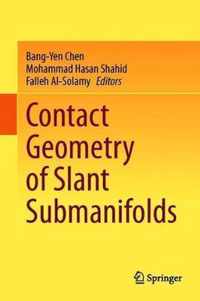 Contact Geometry of Slant Submanifolds