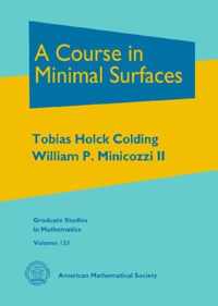 A Course in Minimal Surfaces