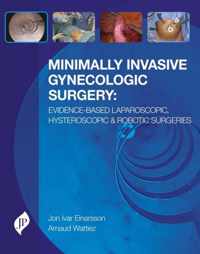 Minimally Invasive Gynecologic Surgery