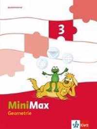 MiniMax. Geometrie. 3. Schuljahr Ausleihmaterial