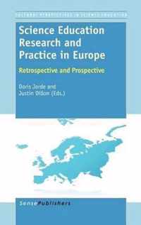 Science Education Research and Practice in Europe