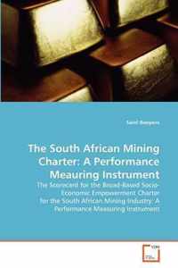 The South African Mining Charter