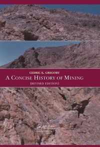 A Concise History of Mining