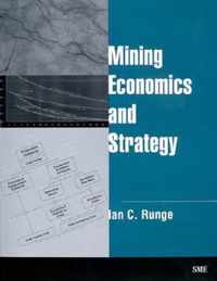 Mining Economics and Strategy