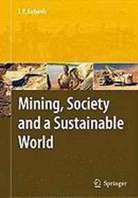 Mining, Society, And A Sustainable World