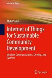 Internet of Things for Sustainable Community Development