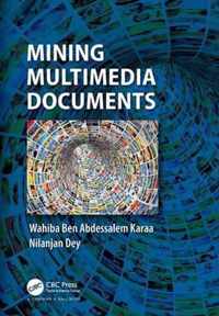 Mining Multimedia Documents