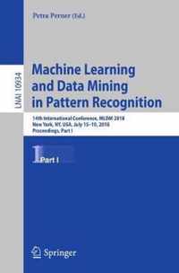 Machine Learning and Data Mining in Pattern Recognition