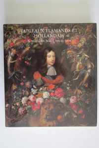 Tableaux flamands et hollandais du mus?e des beaux-arts de lyon